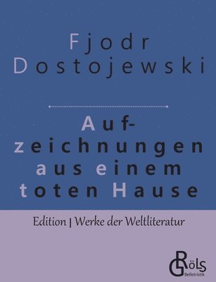 bokomslag Aufzeichnungen aus einem toten Haus