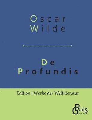 De Profundis 1