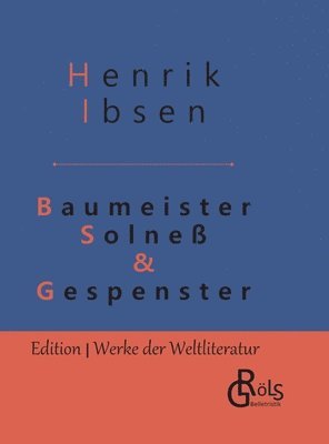 Baumeister Solne & Gespenster 1
