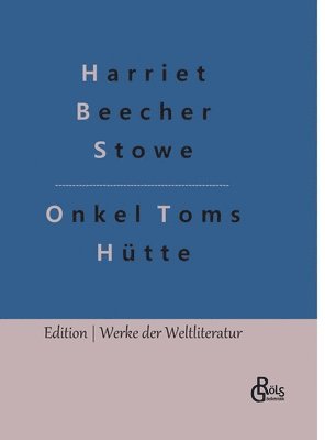 bokomslag Onkel Toms Hütte