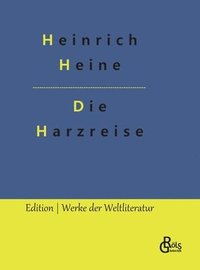 bokomslag Die Harzreise