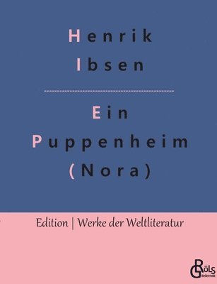 Henrik Ibsen, Redaktion Gröls-Verlag - Nora, Häftad