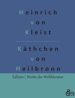 bokomslag Das Käthchen von Heilbronn