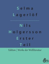 bokomslag Nils Holgersson Erster Teil