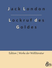 bokomslag Lockruf des Goldes