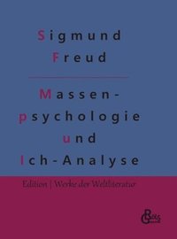 bokomslag Massenpsychologie und Ich-Analyse