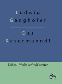 bokomslag Das Kasermanndl