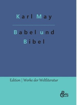 Babel und Bibel 1