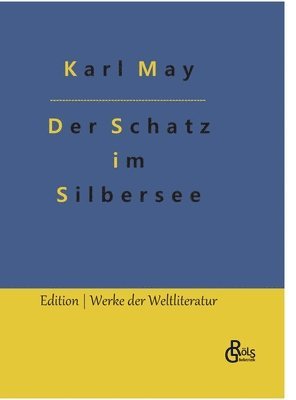 bokomslag Der Schatz im Silbersee