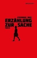 bokomslag Erzählung zur Sache