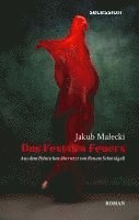 Jakub Malecki - Das Fest des Feuers, Inbunden
