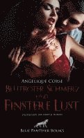 Angelique Corse - Blutroter Schmerz und finstere Lust | Erotischer SM-Vampir-Roman, Häftad