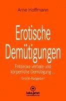 Arne Hoffmann - Erotische Demütigungen | Erotik Ratgeber, Inbunden