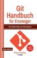 bokomslag Git Handbuch für Einsteiger (Gekürzte Ausgabe)