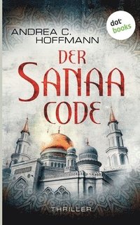 bokomslag Der Sanaa-Code