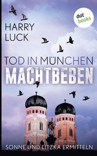 bokomslag Tod in München - Machtbeben