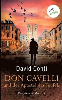 bokomslag Don Cavelli und der Apostel des Teufels