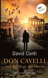 bokomslag Don Cavelli und die Wege des Herrn