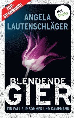 Blendende Gier - Ein Fall fr Sommer und Kampmann 1