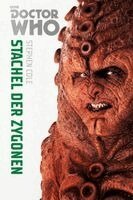 Stephen Cole - Doctor Who Monster-Edition 5: Stachel der Zygonen, Häftad