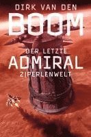 bokomslag Der letzte Admiral 2. Perlenwelt