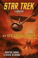 bokomslag Star Trek - Legacies 3: Der Schlüssel zur Hölle