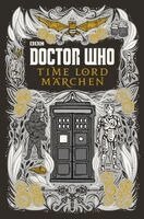 Justin Richards - Doctor Who: Time Lord Märchen, Inbunden