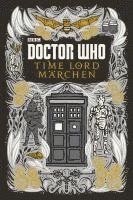 Justin Richards - Doctor Who: Time Lord Märchen, Inbunden