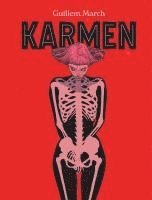 Guillem March - Karmen, Inbunden