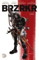 Keanu Reeves, Matt Kindt - BRZRKR 2, Häftad