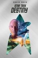 David Mack - Star Trek - Destiny (Collector's Edition - mit Lesebändchen und Miniprint), Inbunden
