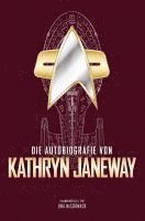 bokomslag Die Autobiografie von Kathryn Janeway