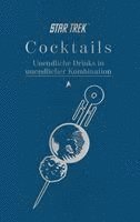 Star Trek Cocktails - Unendliche Drinks in unendlicher Kombination