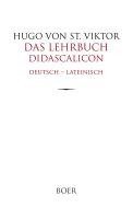 Hugo von St. Viktor - Das Lehrbuch - Didascalicon, Inbunden