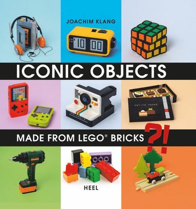 bokomslag Iconic Objects Made From LEGO Bricks