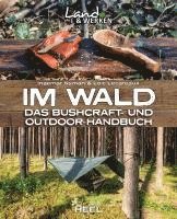 bokomslag Im Wald: Das Bushcraft- und Outdoorhandbuch