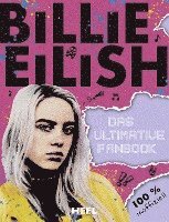 bokomslag Billie Eilish: Das ultimative Fanbook