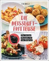 Nina Engels - Tefal: Die Heißluftfritteuse, Häftad