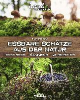 bokomslag Essbare Schätze aus der Natur: Erkennen - Sammeln - Zubereiten