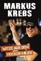 Markus Krebs - Die besten Witze aus dem Hocker-Millieu, Häftad