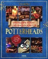 bokomslag Das kleine Koch- und Backbuch für Potterheads - Das inoffizielle Harry Potter Koch- und Backbuch