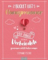 bokomslag Die Bucket List für Honeymooner