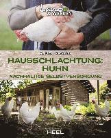 bokomslag Hausschlachtung Huhn - Nachhaltige Selbstversorgung
