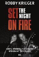 bokomslag Robby Krieger: Set the Night on Fire