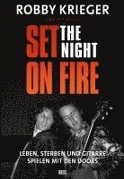 bokomslag Robby Krieger: Set the Night on Fire