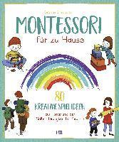 Delphine Gilles Cotte - Montessori für zu Hause, Häftad