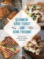 Bastien Petit - Schinken-Käse-Toast und seine Freunde, Häftad