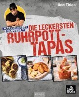 Udo Thies - Markus Krebs empfiehlt: Die leckersten Ruhrpott-Tapas, Häftad
