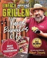 bokomslag Einfach genial Grillen - Tacos, Burritos & Co.