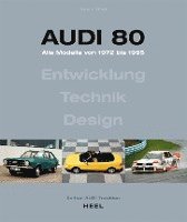 bokomslag Audi 80 - Alle Modelle von 1972 bis 1995.